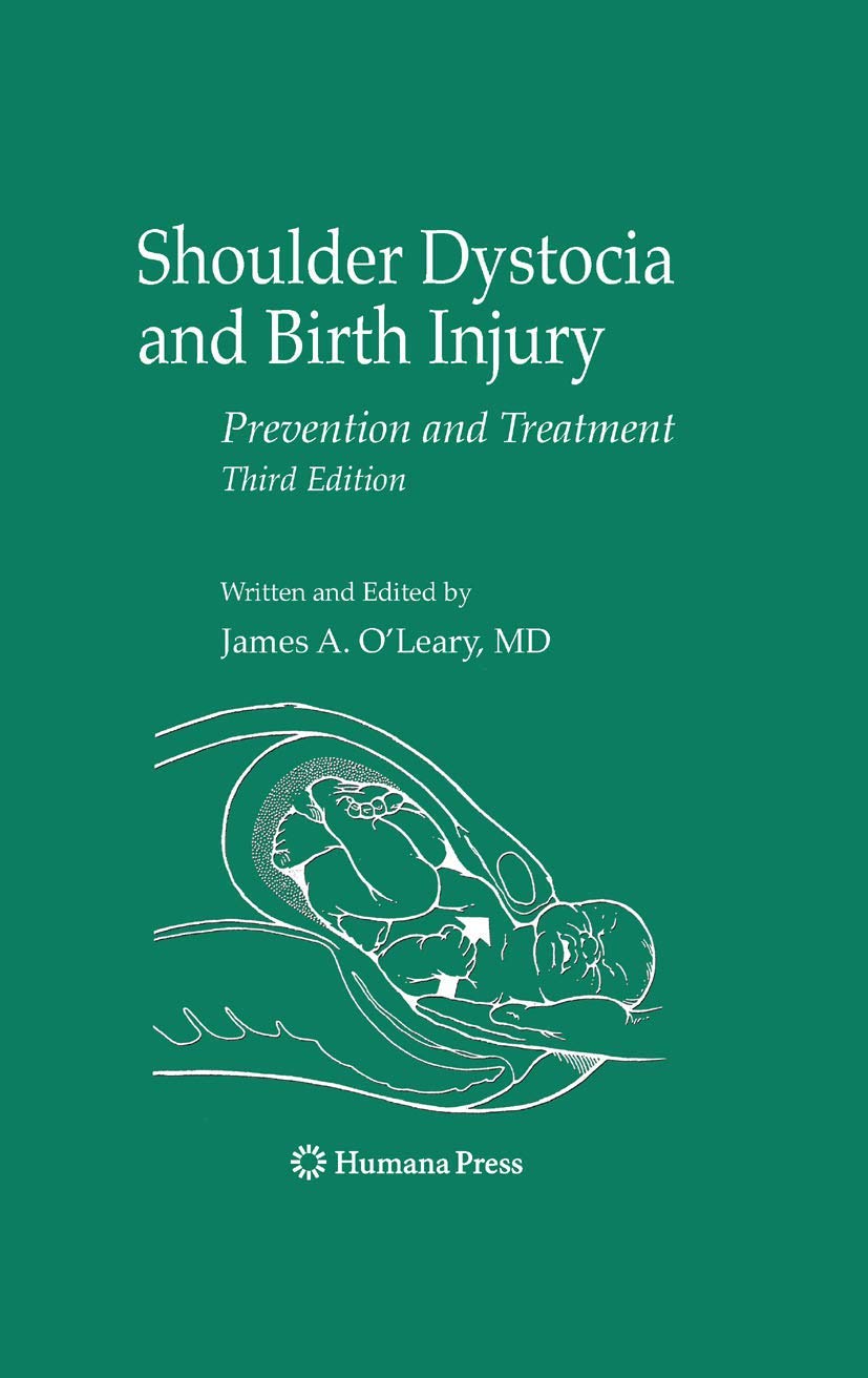 Shoulder Dystocia & Birth Injury Prevention Guide - Medical Treatment Solutions for Difficult Deliveries | For OBGYNs, Midwives & Expecting Parents