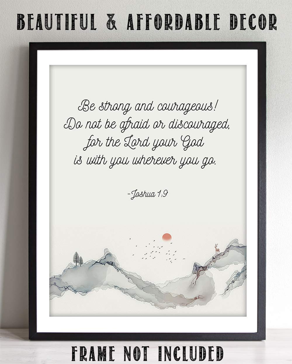 TJ Originals Joshua 1:9 Christian Wall Art Print - 11x14 Inch Inspirational Scripture Poster - Be Strong and Courageous Bible Verse Decor - Perfect for Home, Office & Religious Graduation Gifts