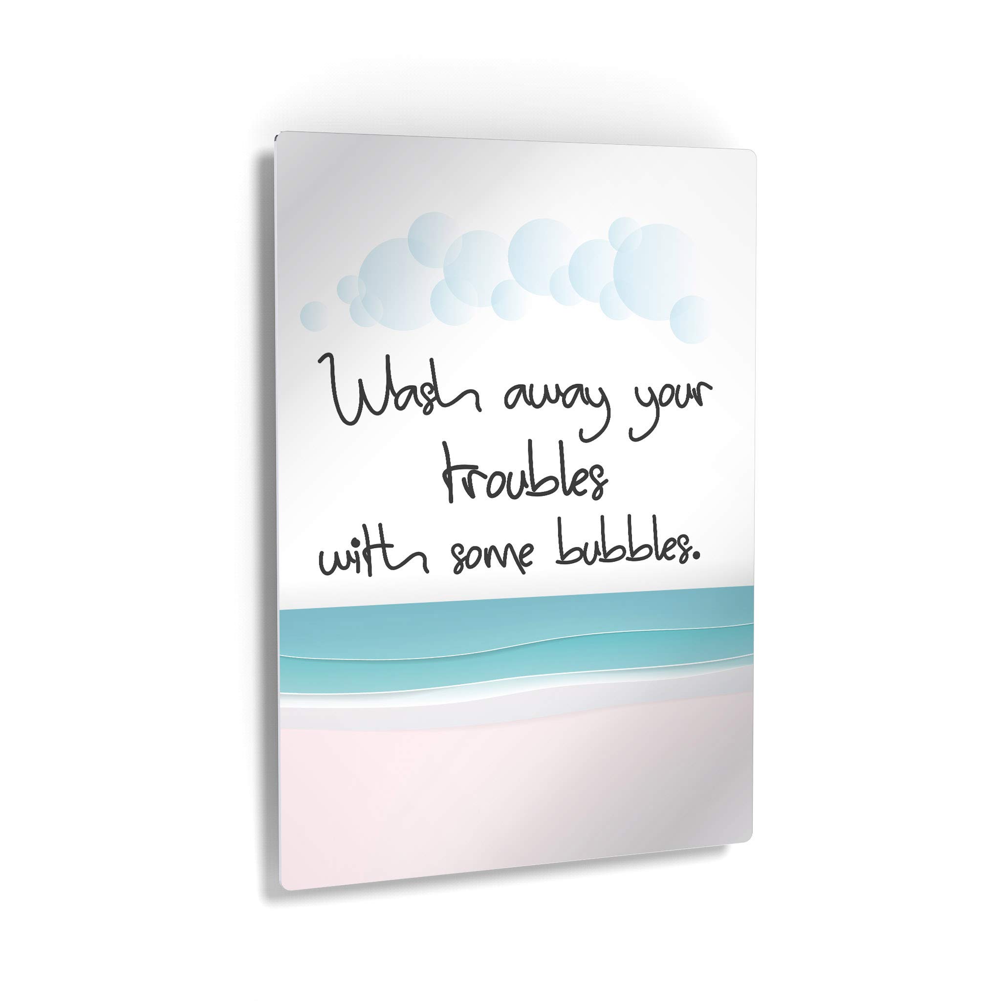 Smile Art Design 'Wash Away Your Troubles with Some Bubbles' - Funny Bathroom Quote Metal Print Wall Art - Ready to Hang Home Decor (40x30 Inches) - Made in USA - Perfect for Bathroom, Spa, or Relaxation Area Decor
