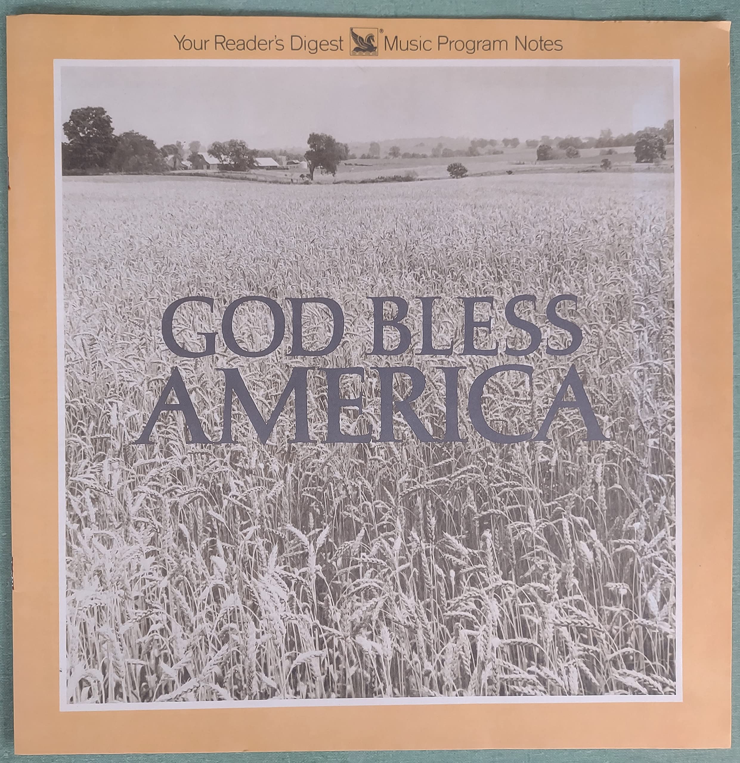 Reader's Digest: God Bless America - Patriotic Songs Collection | American Pride Music for Independence Day, Memorial Day & National Celebrations