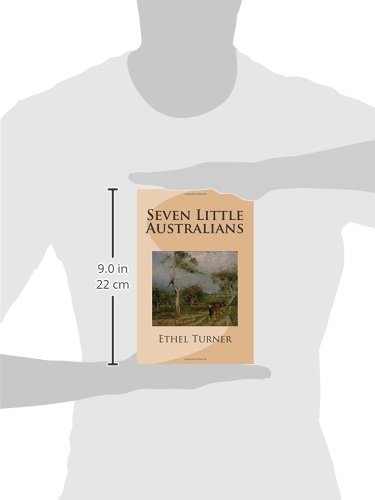 Seven Little Australians - Classic Australian Children's Book | Perfect for Bedtime Stories & Family Reading Time
