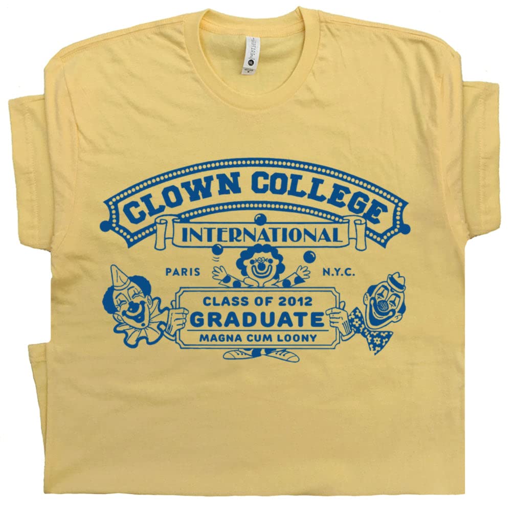 Funny Clown College T-Shirt - Vintage Circus Graphic Tee for Men, Women & Kids - Cool Retro Novelty Shirt for Parties, Costumes & Everyday Wear