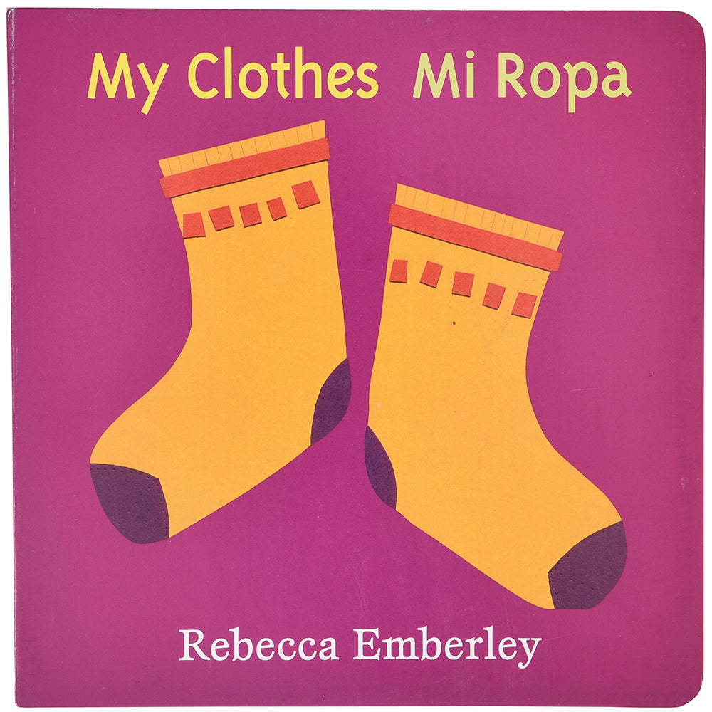 My Clothes / Mi Ropa Bilingual Board Book - English & Spanish Learning for Toddlers - Perfect for Preschool Education & Bilingual Family Storytime