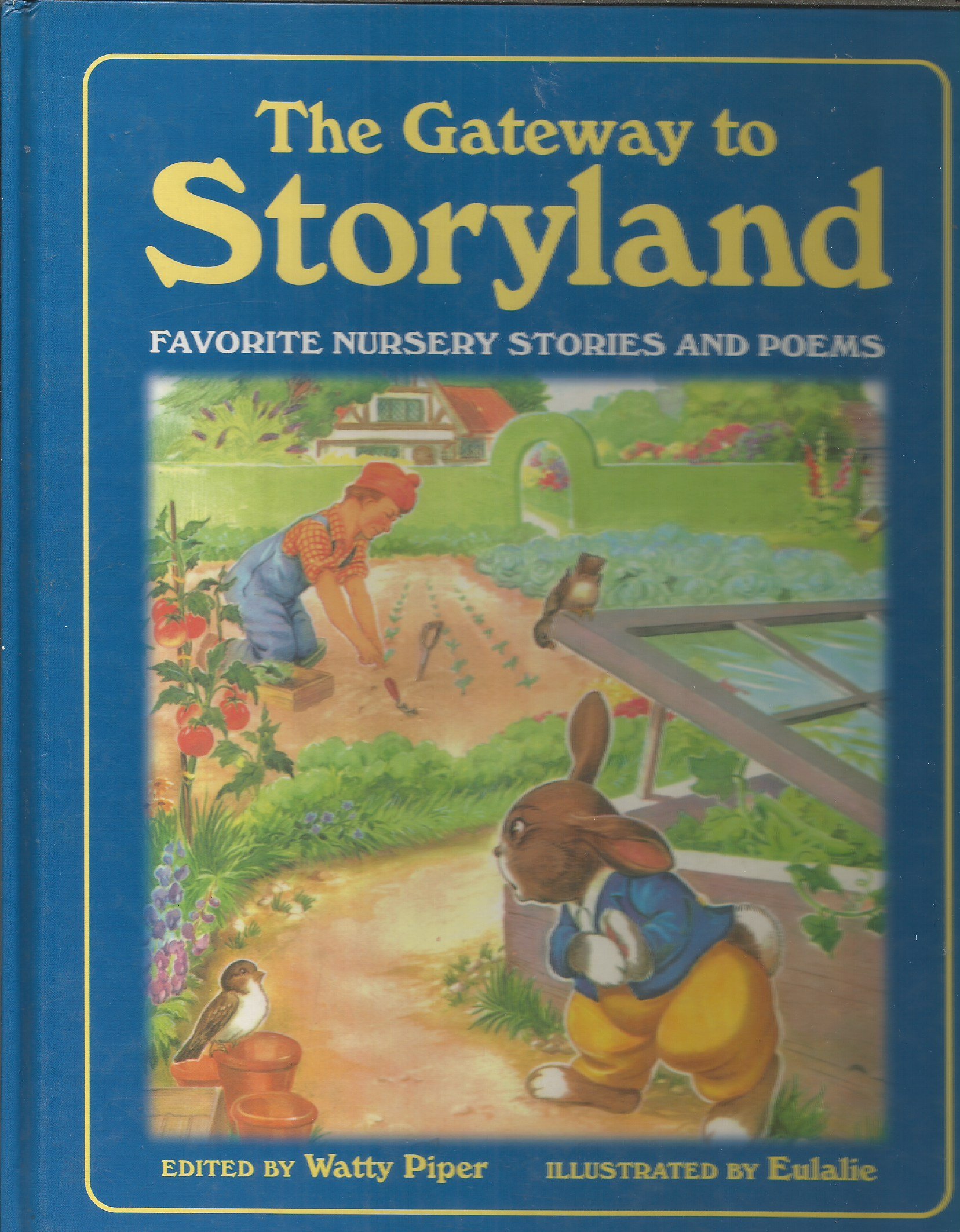 Gateway to Storyland: Favorite Nursery Stories and Poems for Kids - Perfect for Bedtime Reading and Early Childhood Education