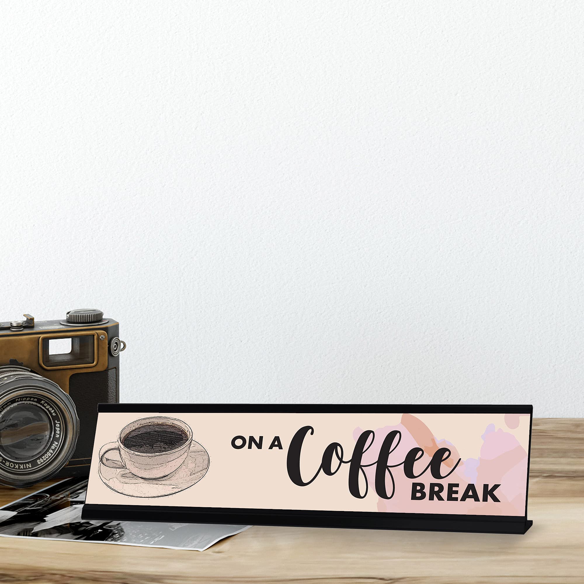 On A Coffee Break Desk Sign - Stylish 2 x 8 Inch Office Nameplate for Workstations | Perfect for Cubicles, Home Offices & Reception Areas