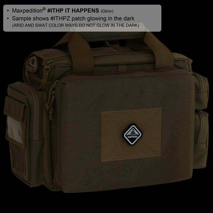 Custom It Happens Morale Patch - Funny Motivational Embroidered Patch for Jackets, Hats & Backpacks - Perfect for Military, Police, Firefighters & Outdoor Enthusiasts