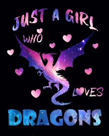 Just a Girl Who Loves Dragons