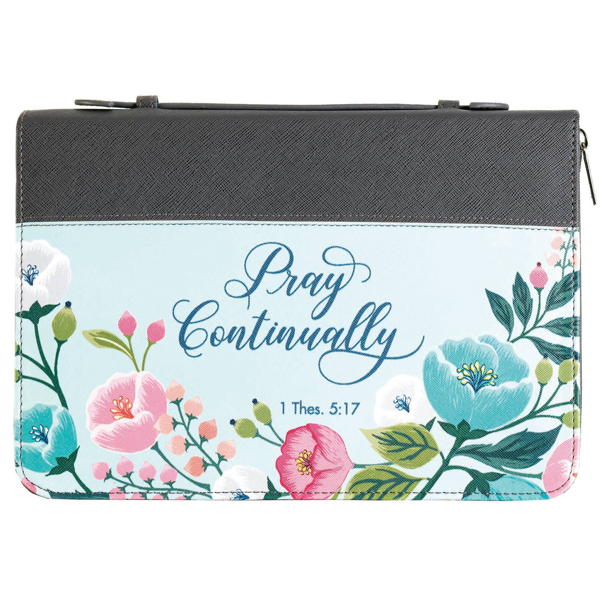 Bible Cover Pray Continually - Durable Zipper Bible Case for Men & Women - Perfect for Church, Travel, and Daily Devotion