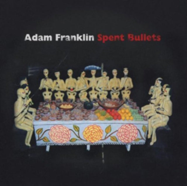 Adam Franklin CD - Spent Bullets | Indie Rock Music Album | Perfect for Road Trips, Relaxing at Home & Music Collectors