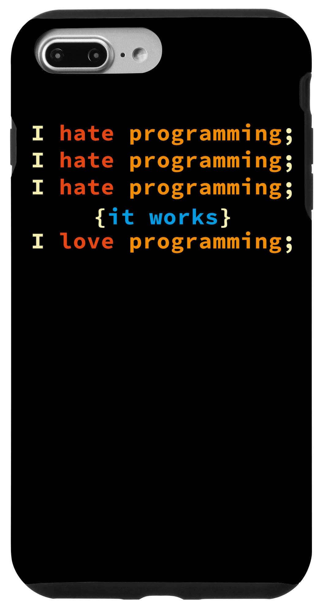 iPhone 7 Plus/8 Plus Programmer Case - Developer & Computer Scientist Geek Coder C++ Nerd Cover for Coding & Tech Enthusiasts