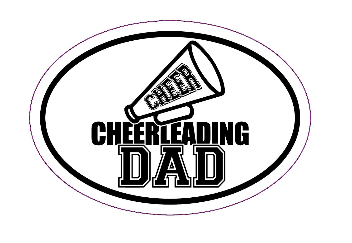 Oval Cheerleading Dad Decal - Cheerleader Bumper Sticker for Cars - Motivational Coach Gift for Cheer Dads - Perfect for Game Days, Car Windows & Locker Decor