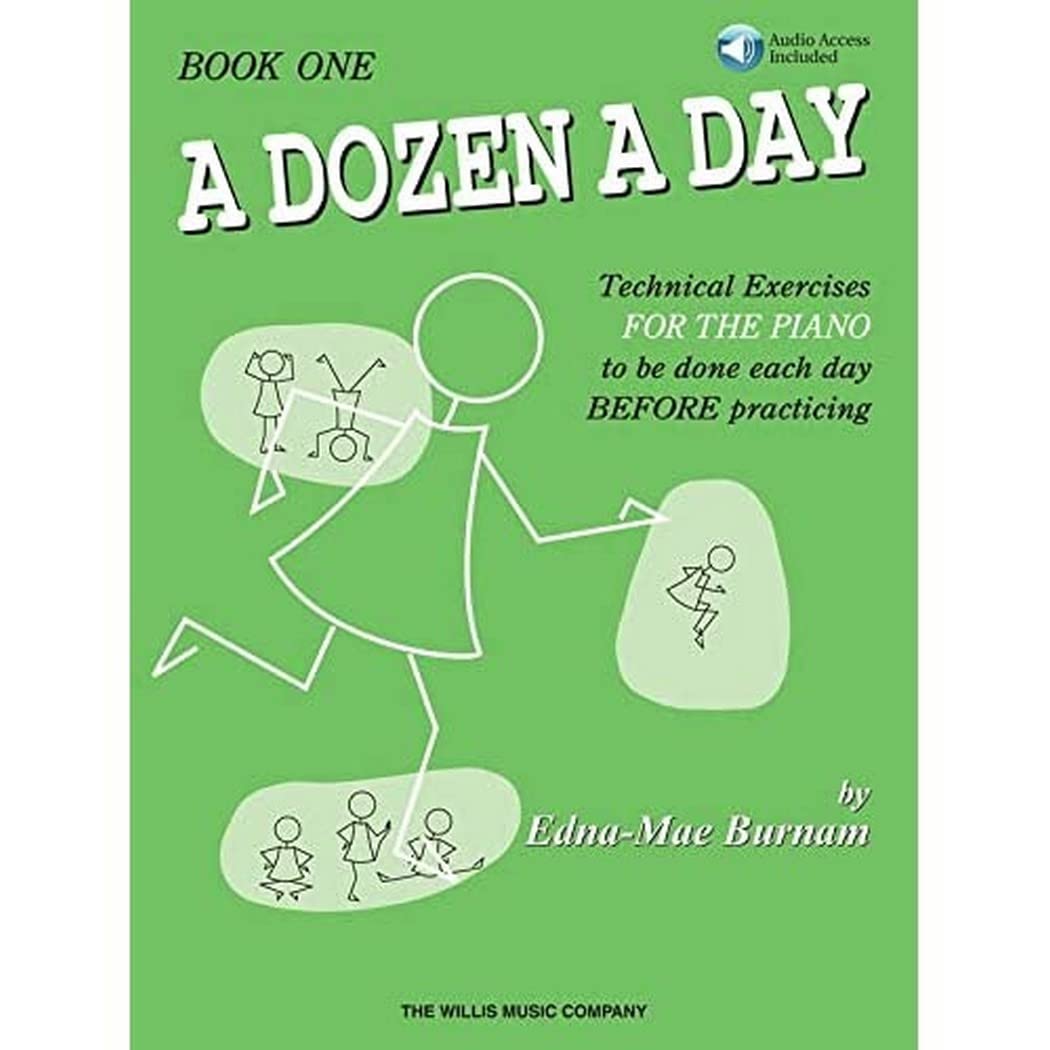 A Dozen a Day - Book 1: Piano Technique Exercises with Online Audio - Perfect for Beginners & Daily Practice