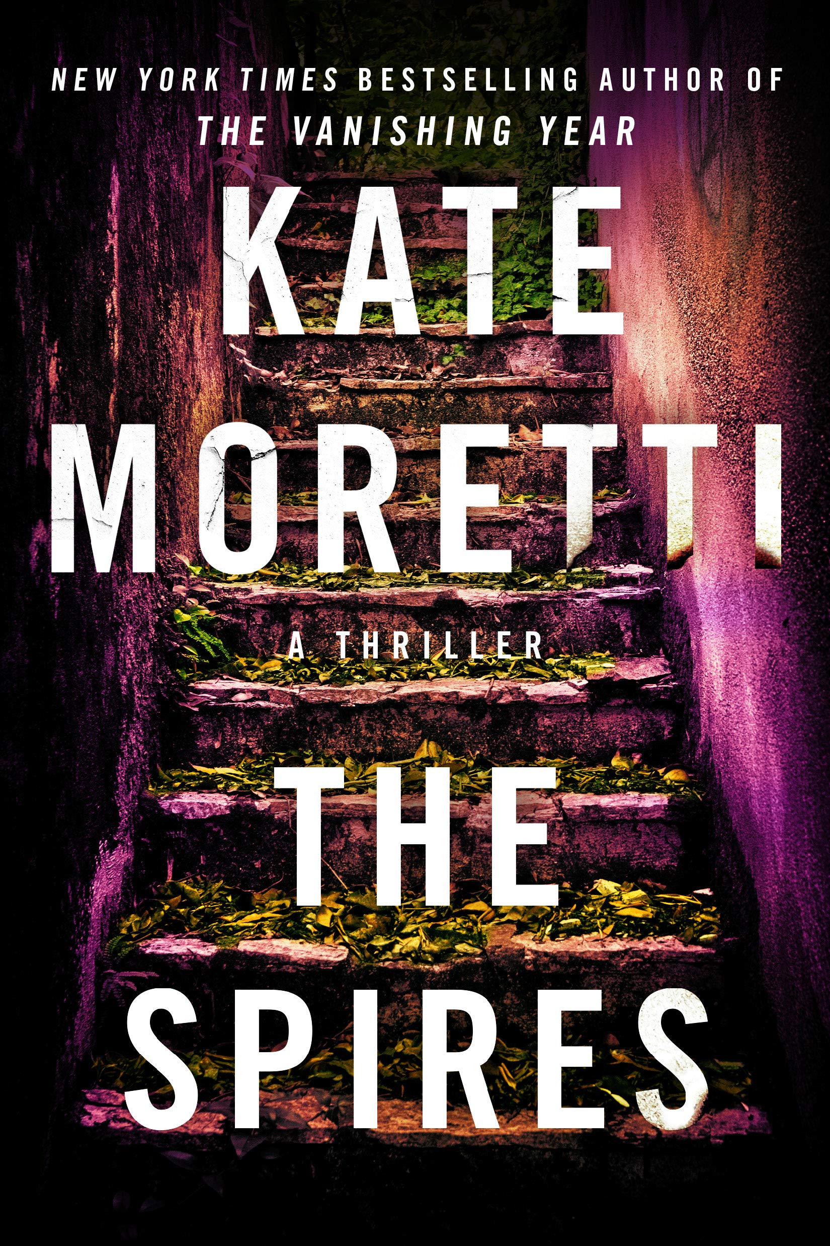 The Spires: Thriller Novel for Mystery Lovers