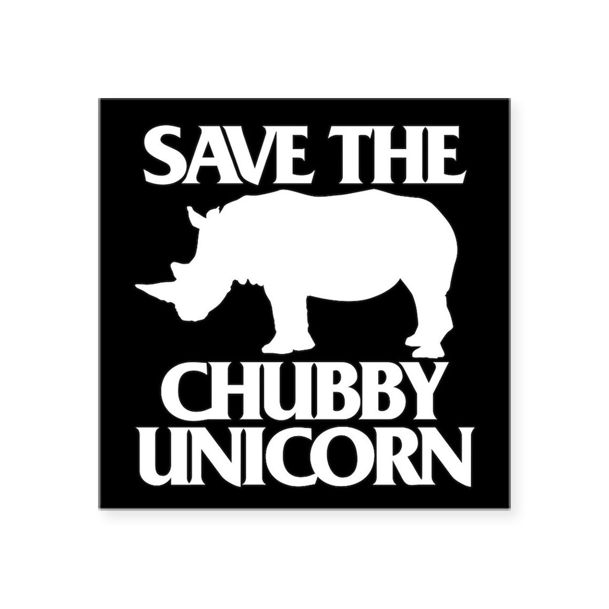 Save The Chubby Unicorn 3x3 Inch Square Bumper Sticker - Waterproof Vinyl Car Decal for Windows, Laptops & Notebooks - Cute Unicorn Gifts for Kids & Animal Lovers