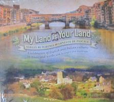 My Land Is Your Land - Ashley Hutchings: A Musical Celebration of English & Italian Cultures with 30 Singers & Musicians | Perfect for World Music Lovers & Cultural Enthusiasts