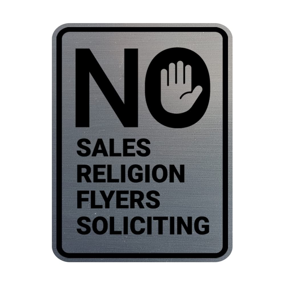 Brushed Silver Portrait Round No Soliciting Sign - No Sales, No Religion, No Flyers - Durable Metal Sign for Home, Office & Business Entrance (Medium Size)