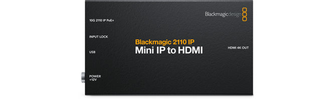 Blackmagic 2110 IP Mini IP to HDMI Converter - 4K Ultra HD Video Streaming Device for Live Production & Broadcast Studios | Perfect for Remote Production, Church Streaming & Conference Room AV Setup