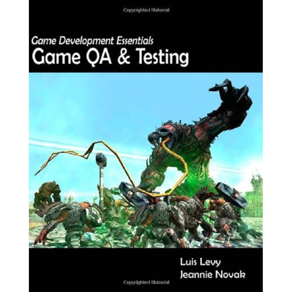 Game Development Essentials: Game QA & Testing - Comprehensive Guide for Developers | Improve Game Quality & Performance | Perfect for Indie & Professional Studios