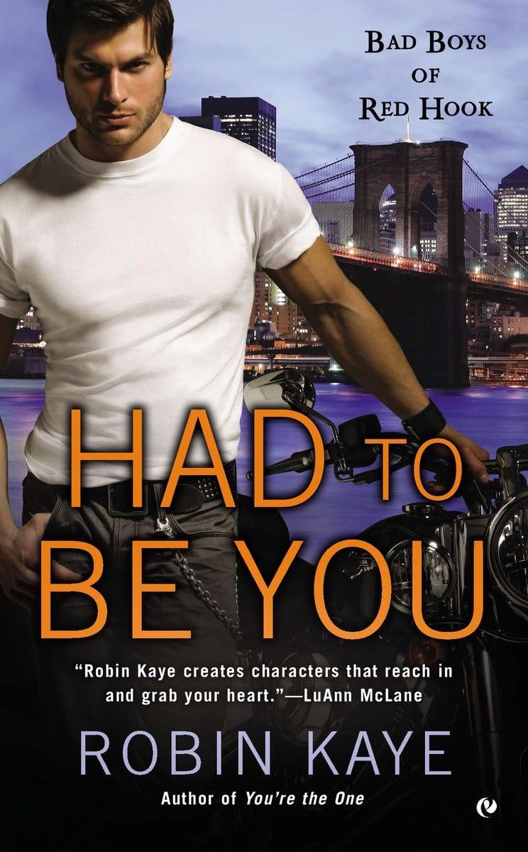 Had To Be You: Bad Boys of Red Hook - A Steamy Small Town Romance Novel | Perfect for Beach Reads & Cozy Nights by the Fireplace