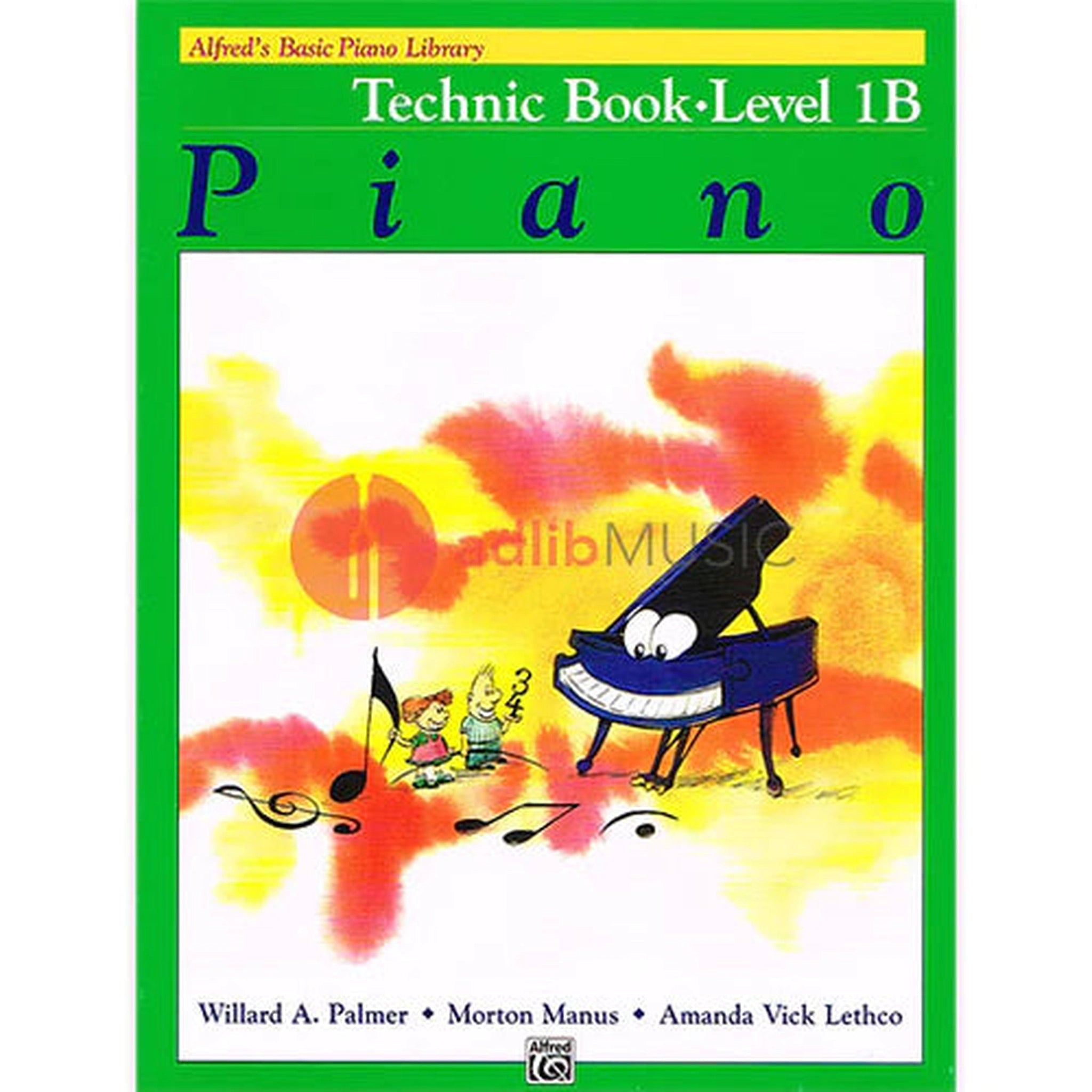 Alfred's Basic Piano Library Technic Book Level 1B - Piano Technique Exercises for Beginners | Perfect for Home Practice, Music Lessons & Recital Preparation