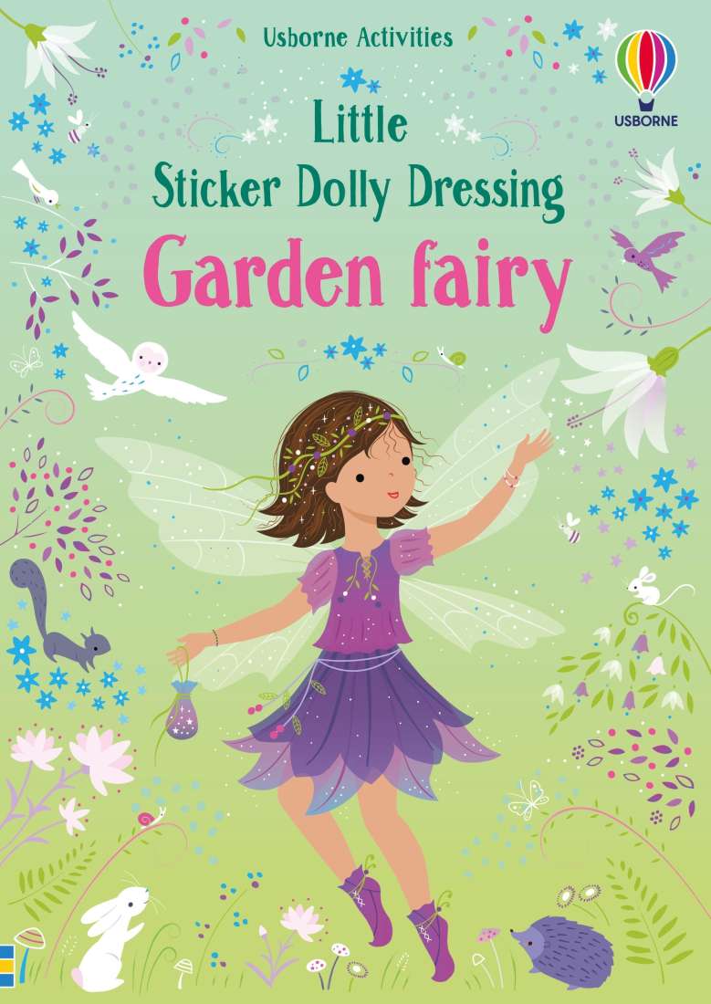 Little Sticker Dolly Dressing Garden Fairy - Usborne Softcover Activity Book for Kids | Creative Sticker Play, Fairy Tale Adventures & Imaginative Storytelling | Perfect for Birthday Gifts, Travel Entertainment & Rainy Day Activities