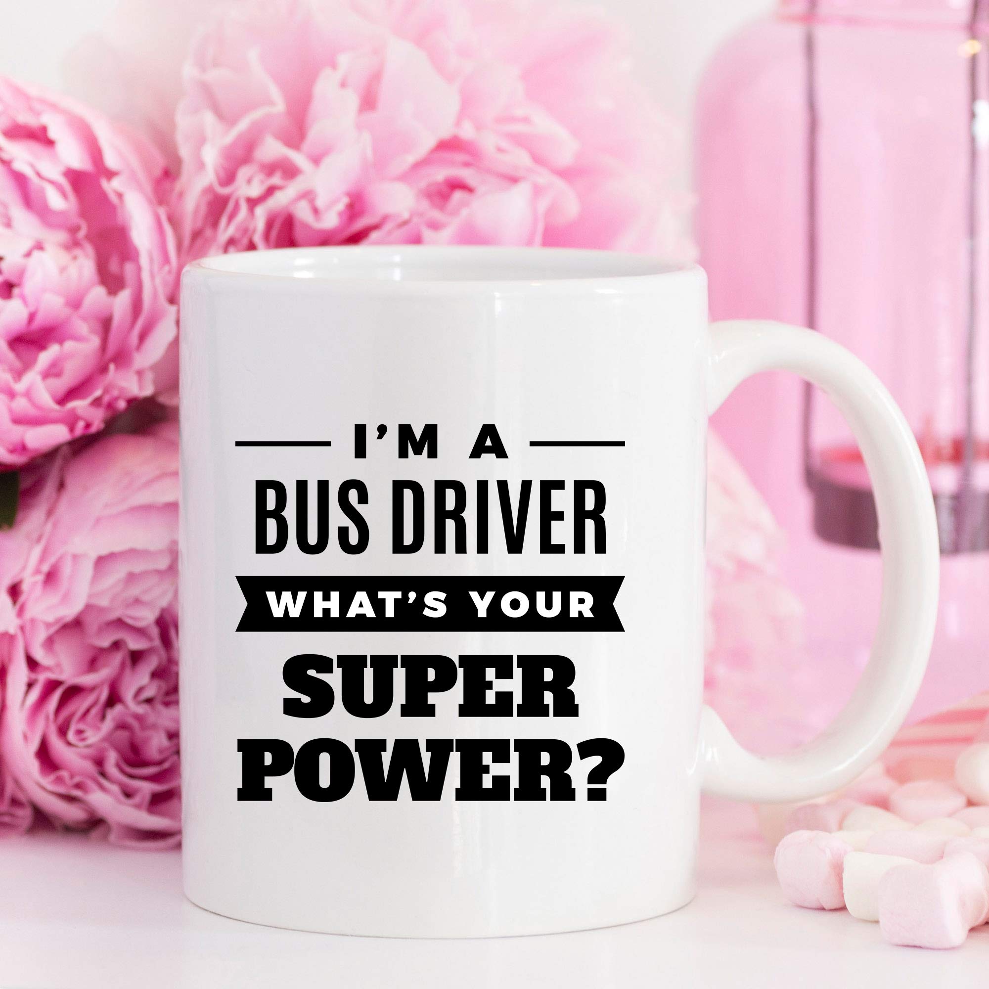 Funny Bus Driver Coffee Mug - 11oz Ceramic Cup with Humorous Design - Perfect Gift for School Bus Drivers & Transportation Enthusiasts - Great for Coffee, Tea or Hot Chocolate at Work or Home