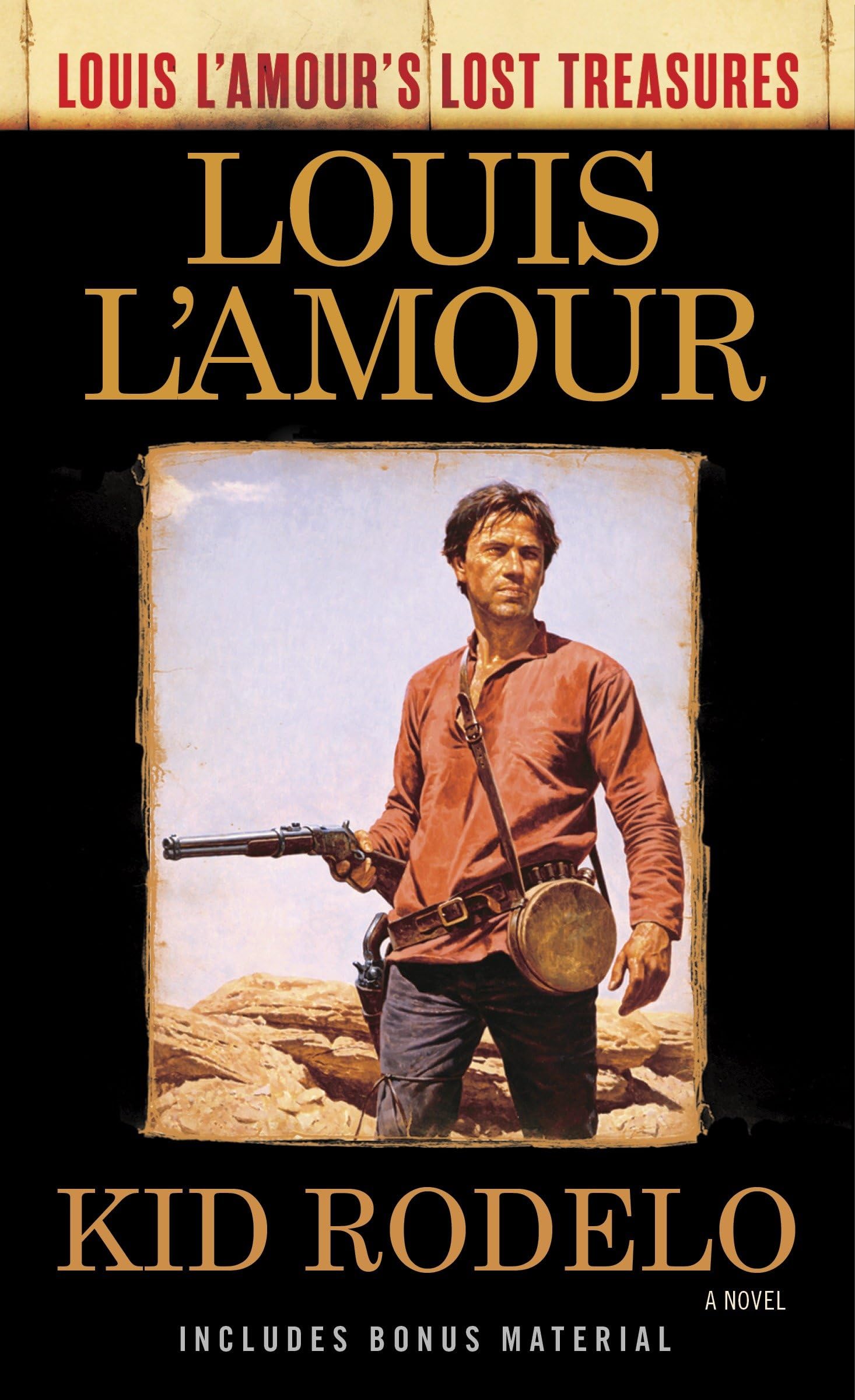 Kid Rodelo by Louis L'Amour - Western Adventure Novel (Lost Treasures Series) | Perfect for Book Clubs & Western Fiction Fans