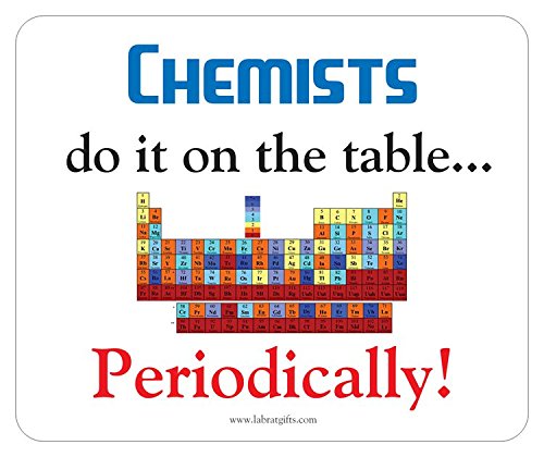 Chemists Do It on The Table