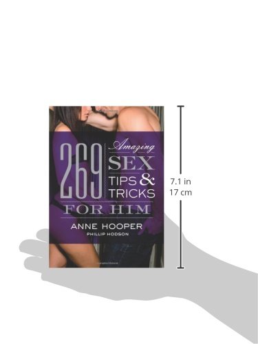 269 Amazing Sex Tips and Tricks for Him - Ultimate Guide to Pleasure and Intimacy for Couples | Bedroom, Relationship & Romantic Life Enhancement