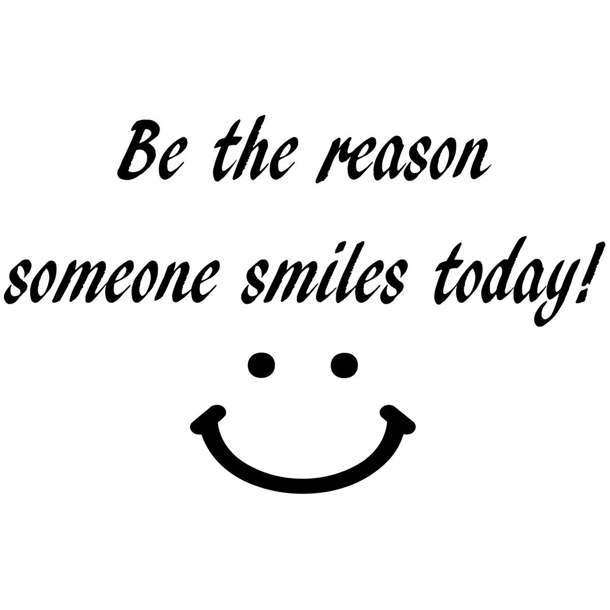 VWAQ 'Be The Reason Someone Smiles Today' Inspirational Wall Decal Sticker - 14x22 Inch Motivational Quote for Home, Office & Classroom Decor