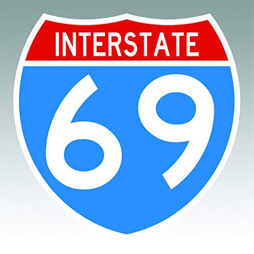 Interstate 69 Highway Sign Sticker - Premium Die-Cut Decal for I69 I-69 Freeway (Kentucky & Michigan) - Perfect for RV, Cars, Trucks & Road Trip Enthusiasts