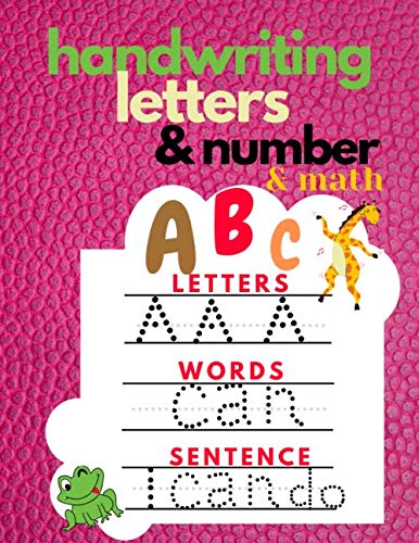 Kids Handwriting Practice Books - Letter, Number & Math Tracing Workbook for Preschoolers | Handwriting Without Tears | Perfect Gift for Children | Ideal for Homeschooling & Classroom Learning