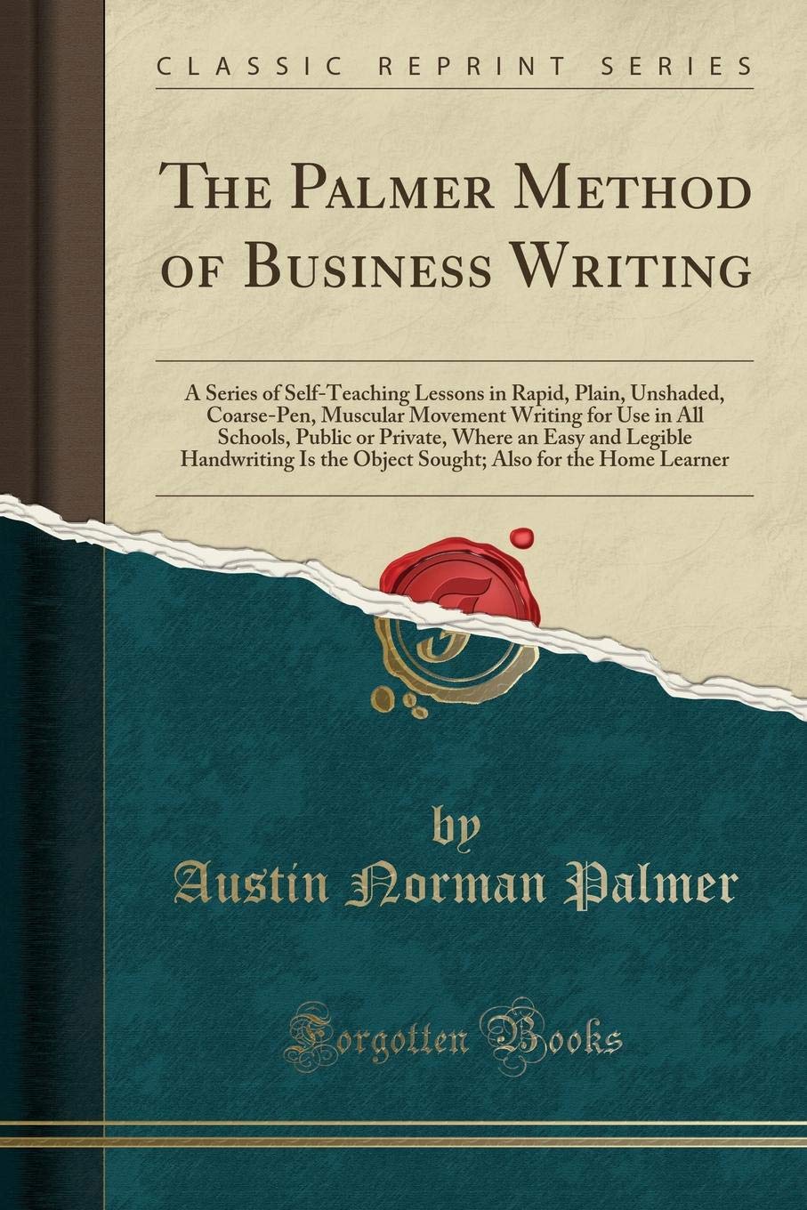 The Palmer Method of Business Writing - Improve Handwriting & Professional Skills for Office, School & Personal Use