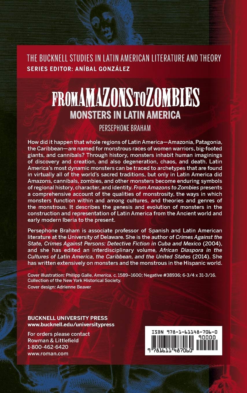 From Amazons to Zombies: Monsters in Latin American Literature - Bucknell Studies in Latin American Literary Theory | Academic Research & Cultural Analysis
