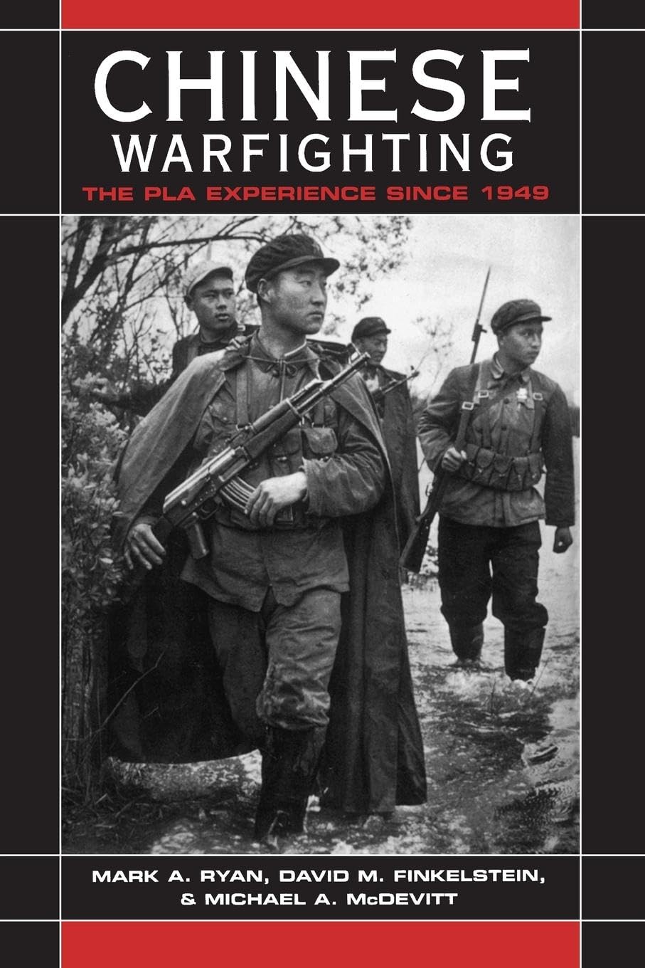 Chinese Warfighting: The PLA Experience Since 1949 - Military History Book | East Gate Books | Perfect for History Buffs & Military Strategy Enthusiasts