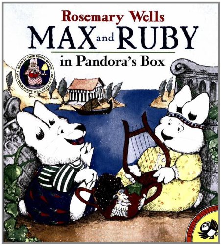 Max and Ruby in Pandora's Box - Classic Children's Storybook for Kids | Perfect for Bedtime Reading & Early Learning