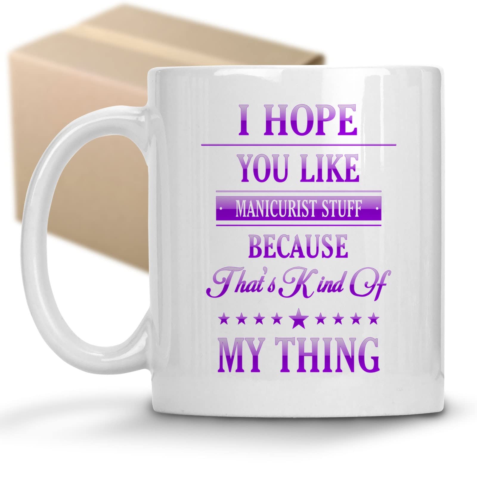 Funny Coffee Mug for Manicurist Lovers - Perfect Gift for Husband, Wife, Family & Coworkers - Christmas, New Year & Holiday Present - Great for Coffee Breaks & Salon Humor