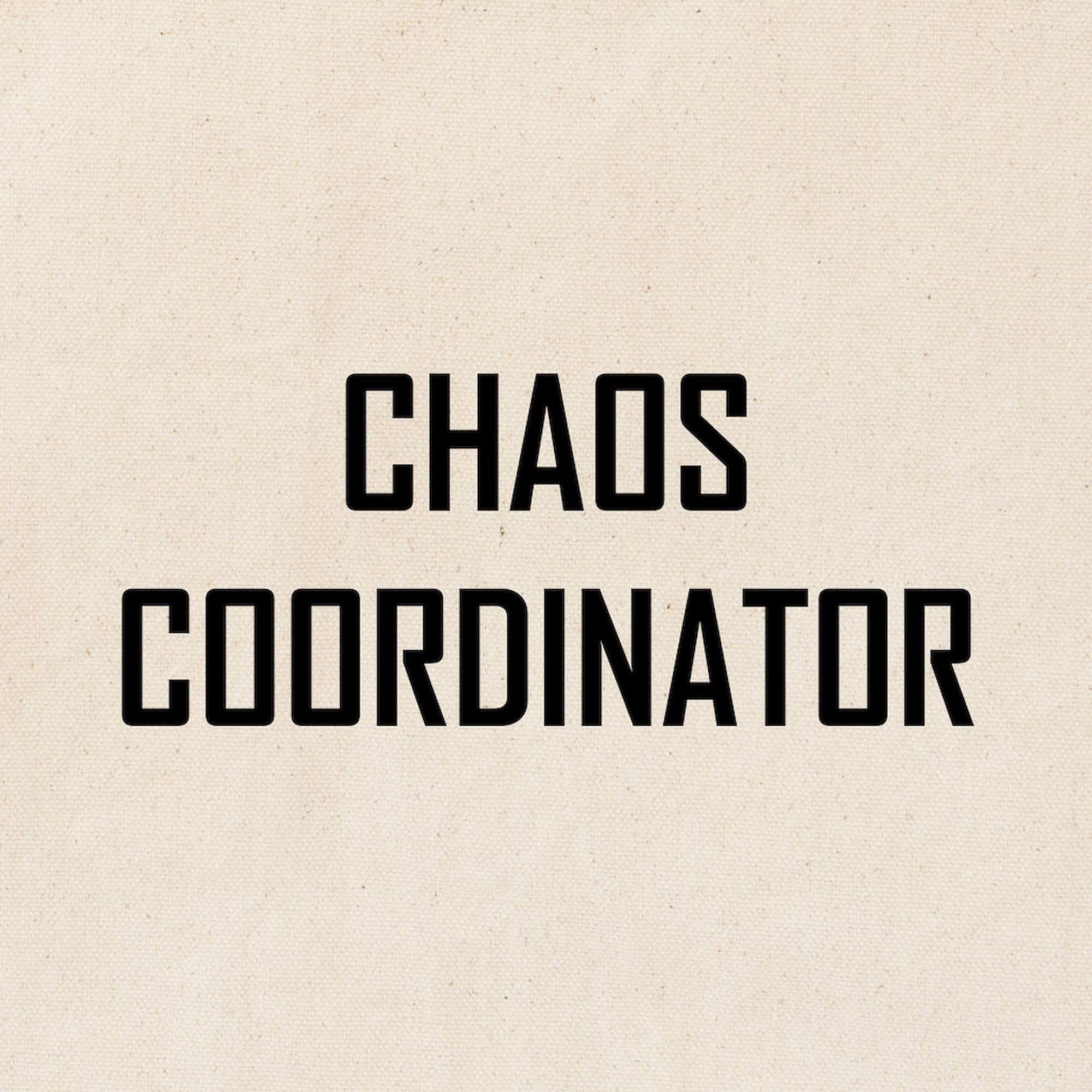 Chaos Coordinator Tote Bag - Natural Canvas Reusable Shopping Bag for Women | Perfect for Work, Groceries & Everyday Use