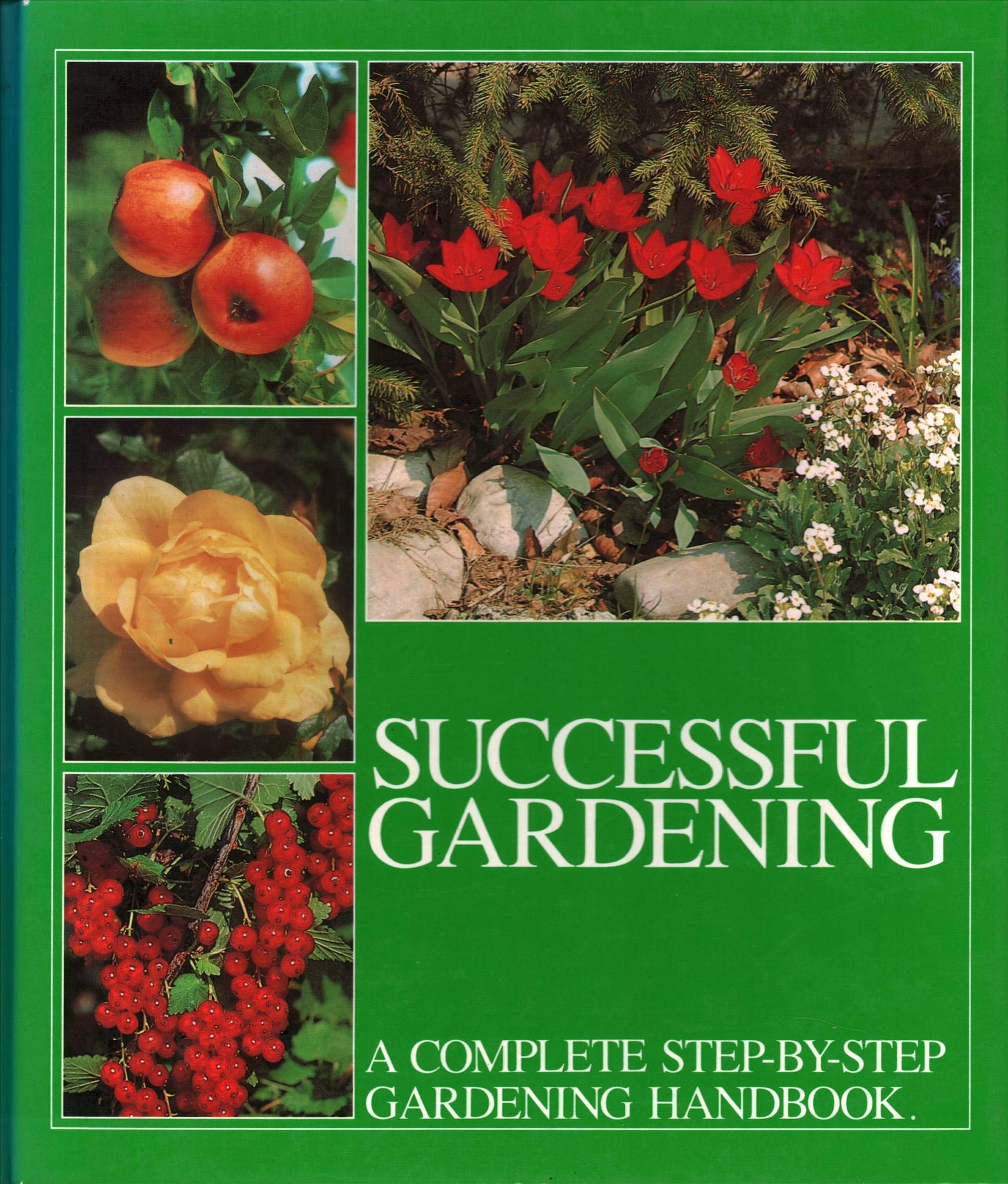 Successful Gardening: Complete Step-by-Step Gardening Handbook (4 Volumes, 16 Categories) - Perfect for Home Gardeners, Beginners & Landscaping Projects