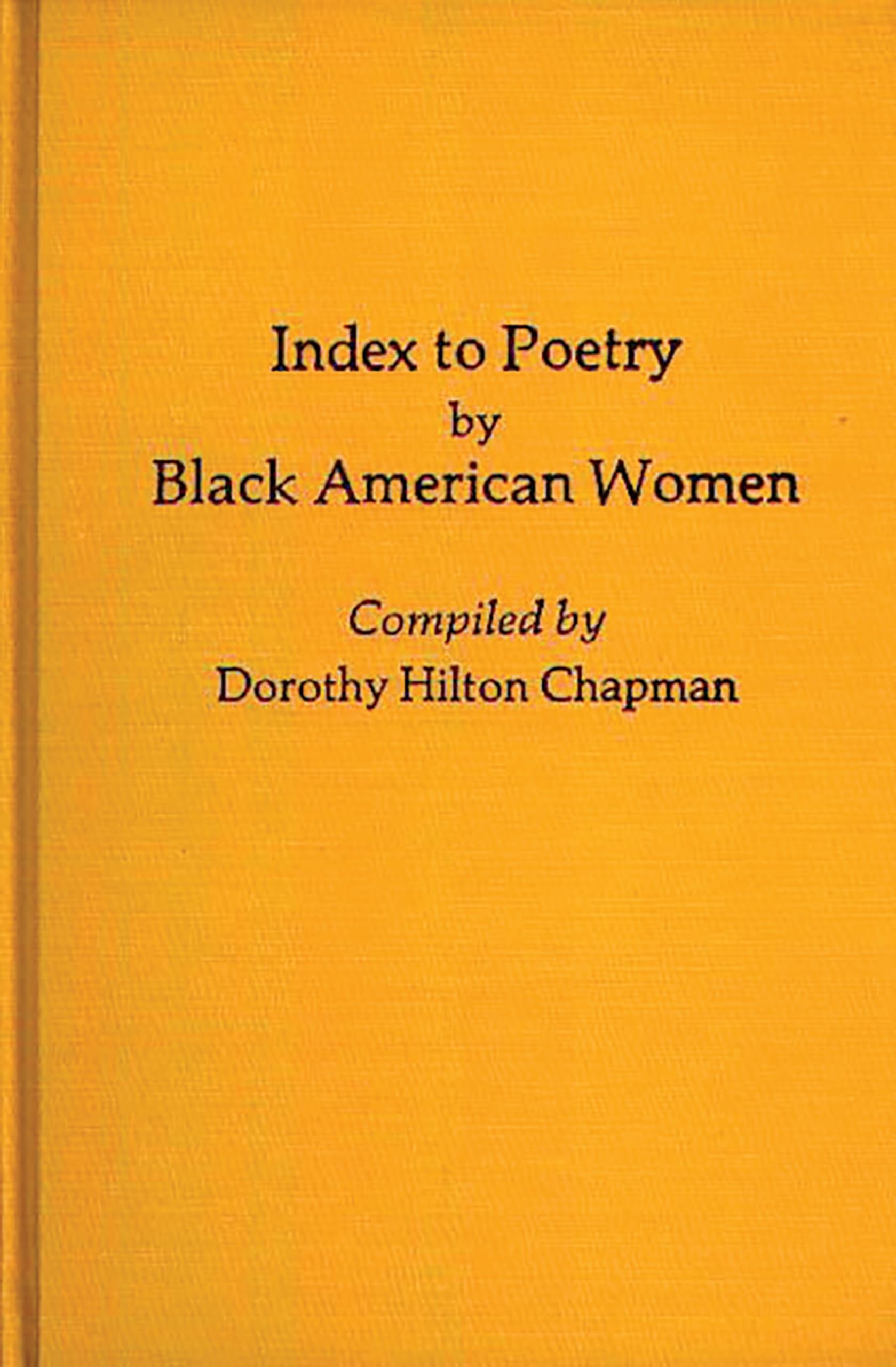Index to Poetry by Black American Women - Comprehensive Bibliography & Afro-American Studies Resource | Perfect for Literary Research & Academic Studies