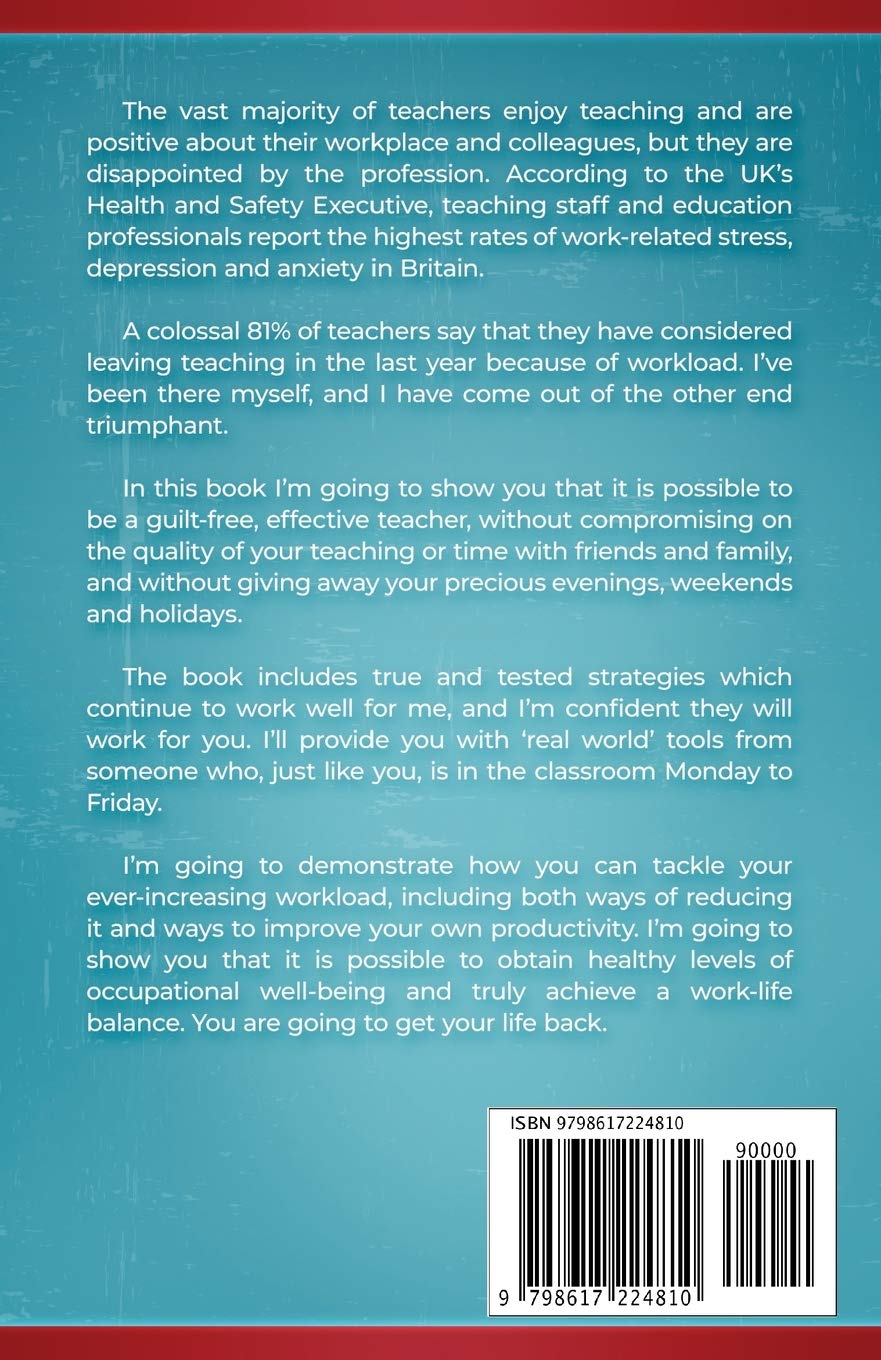 Teacher Workload Management Guide: Effective Strategies to Reduce Stress & Regain Work-Life Balance | Classroom Organization Tips for Educators