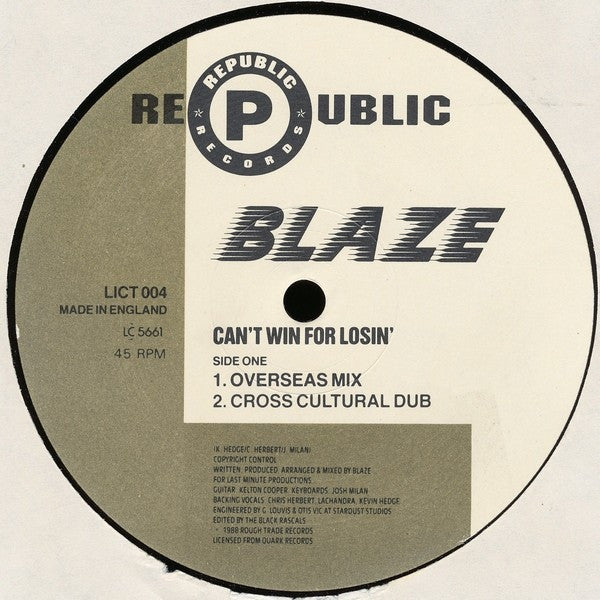 Blaze - Can't Win For Losin' (Overseas Mixes) 12