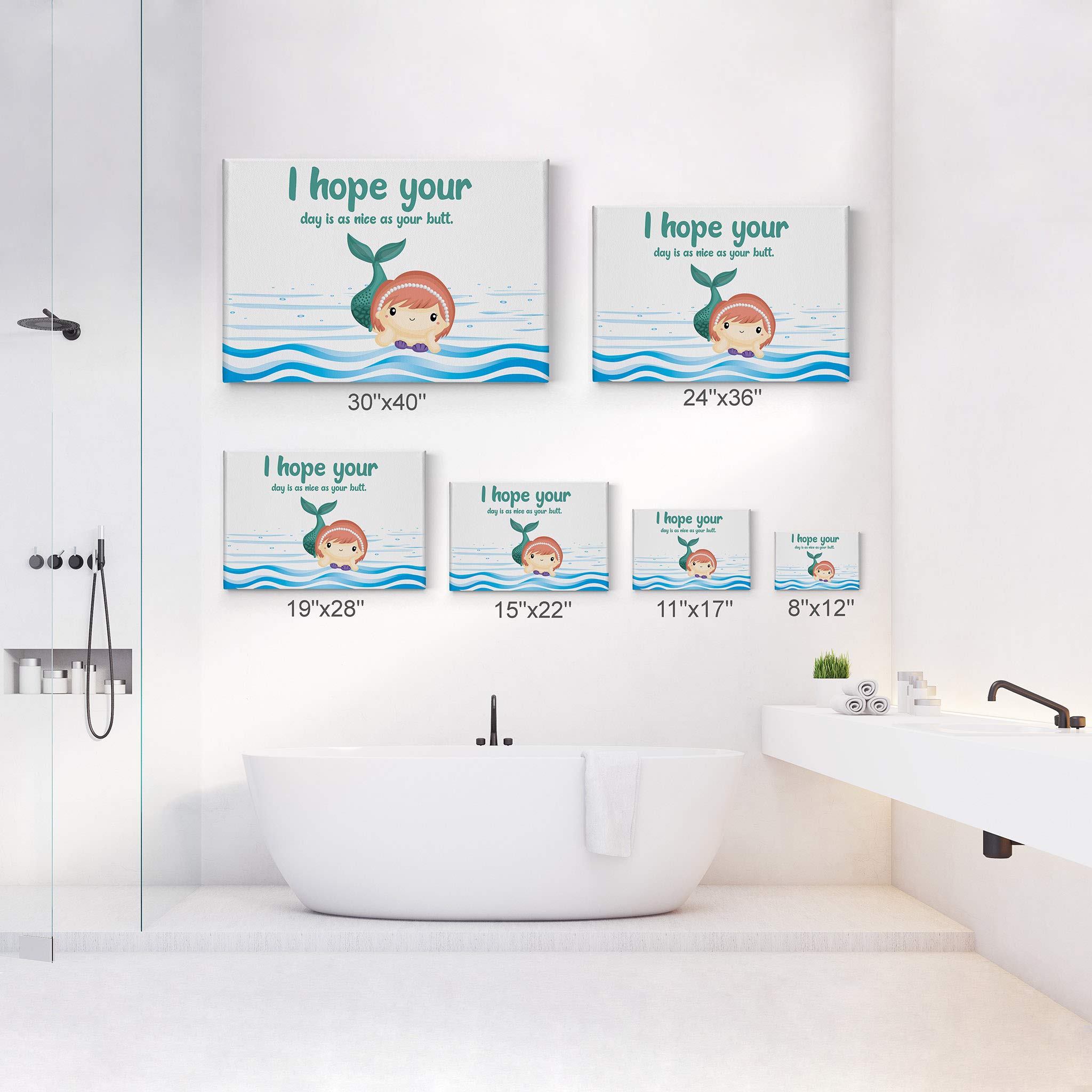 Funny Bathroom Wall Art - 'I Hope Your Day is as Nice as Your Butt' Canvas Print | Smile Art Design | 30x40 Inch Ready to Hang Bathroom Decor | Made in USA | Perfect for Kids Bathroom, Powder Room & Home Decoration