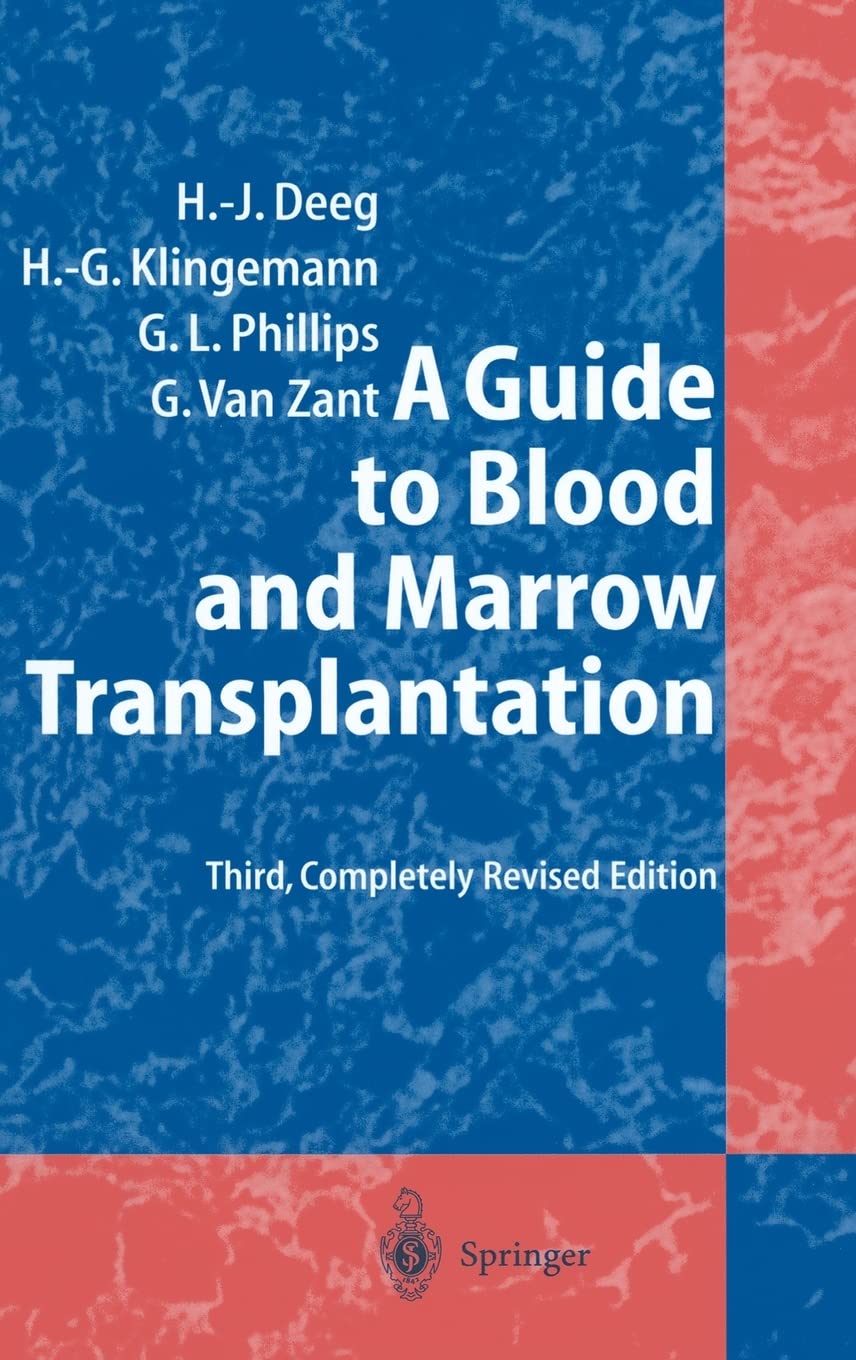 Comprehensive Guide to Blood and Marrow Transplantation - Procedures, Recovery & Success Rates | Ideal for Patients, Caregivers & Medical Professionals