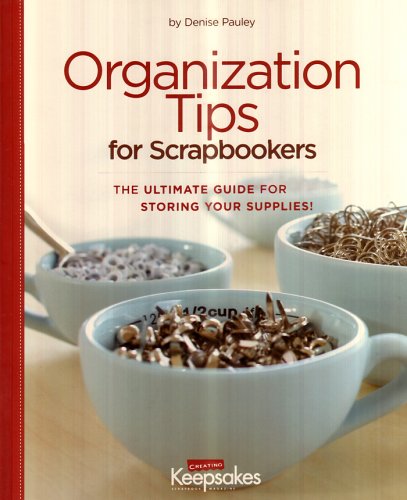 Ultimate Scrapbooking Organization Tips: Streamline Your Craft Supplies for Creative Projects at Home