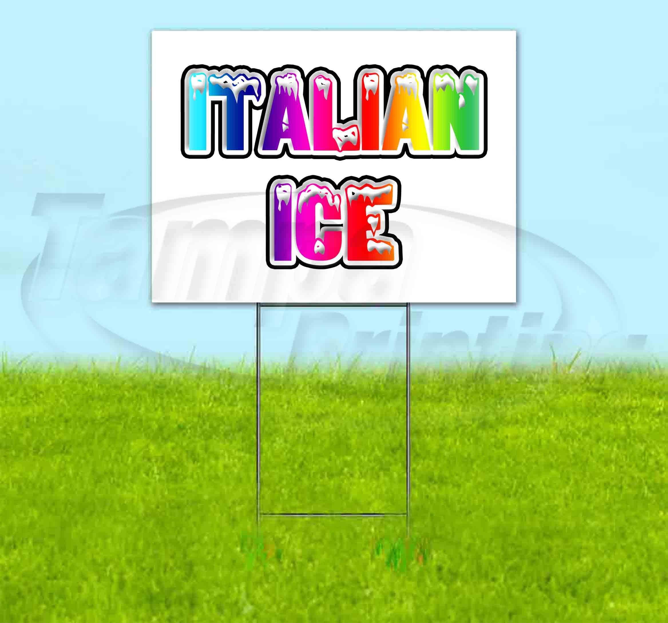 Rainbow Snowcaps Italian Ice 18x24 Inch Yard Sign with Metal Step Stake - Bulk Discounts & Multi-Packs Available - Perfect for Driveway Advertising, Business Promotion & Event Signage