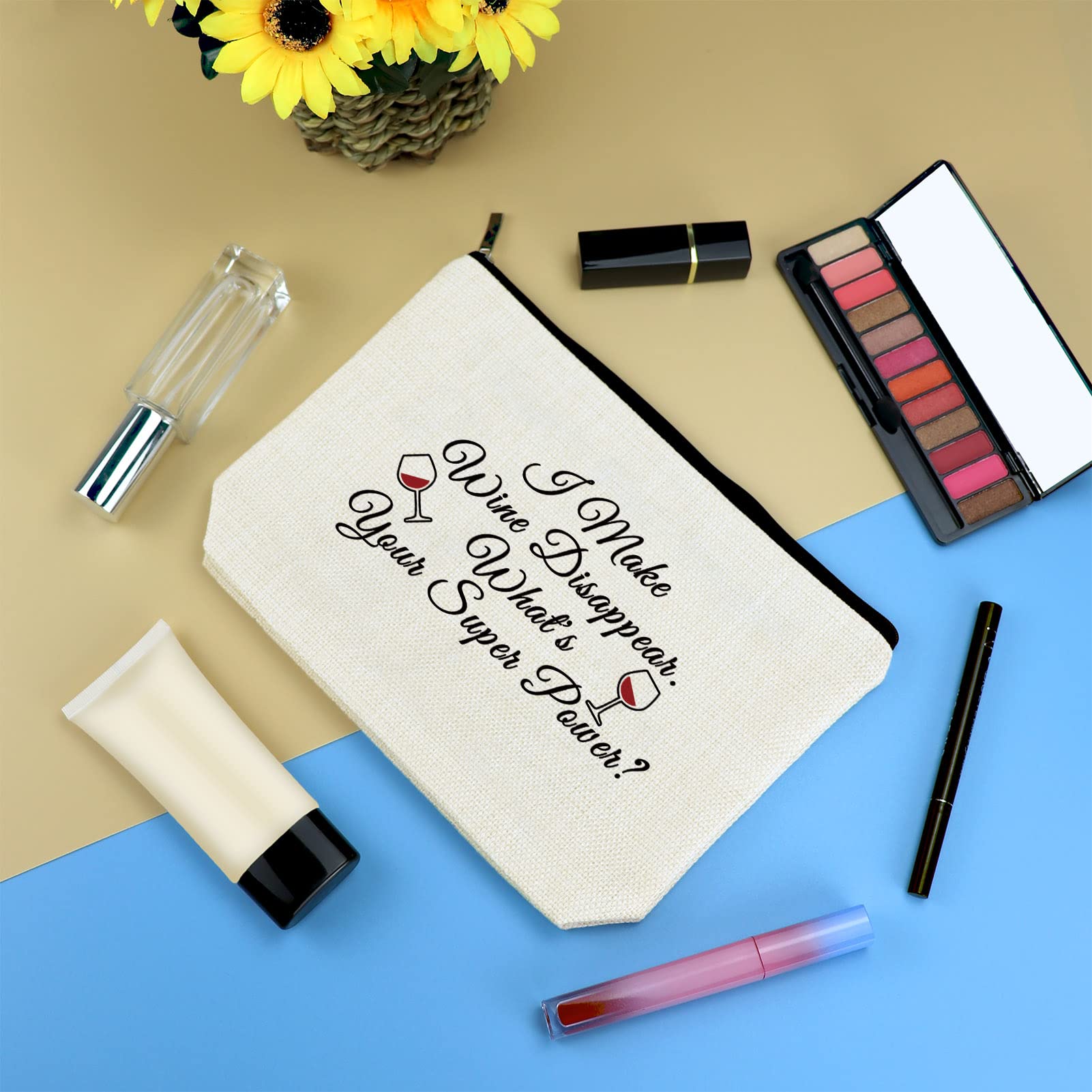 Funny Wine Lover Makeup Bag - Best Gift for Women, Coworkers, Friends & Family (Mom, Wife, Sister, Daughter) - Cosmetic Travel Pouch for Christmas, Birthday & Special Occasions - Perfect for Wine Tasting, Girls Trips & Spa Days