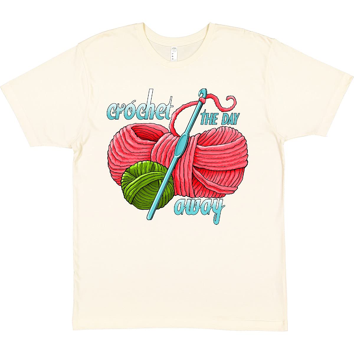 Inktastic Crochet The Day Away T-Shirt - Comfortable Cotton Graphic Tee for Women - Perfect for Crafting, Knitting & Relaxing at Home
