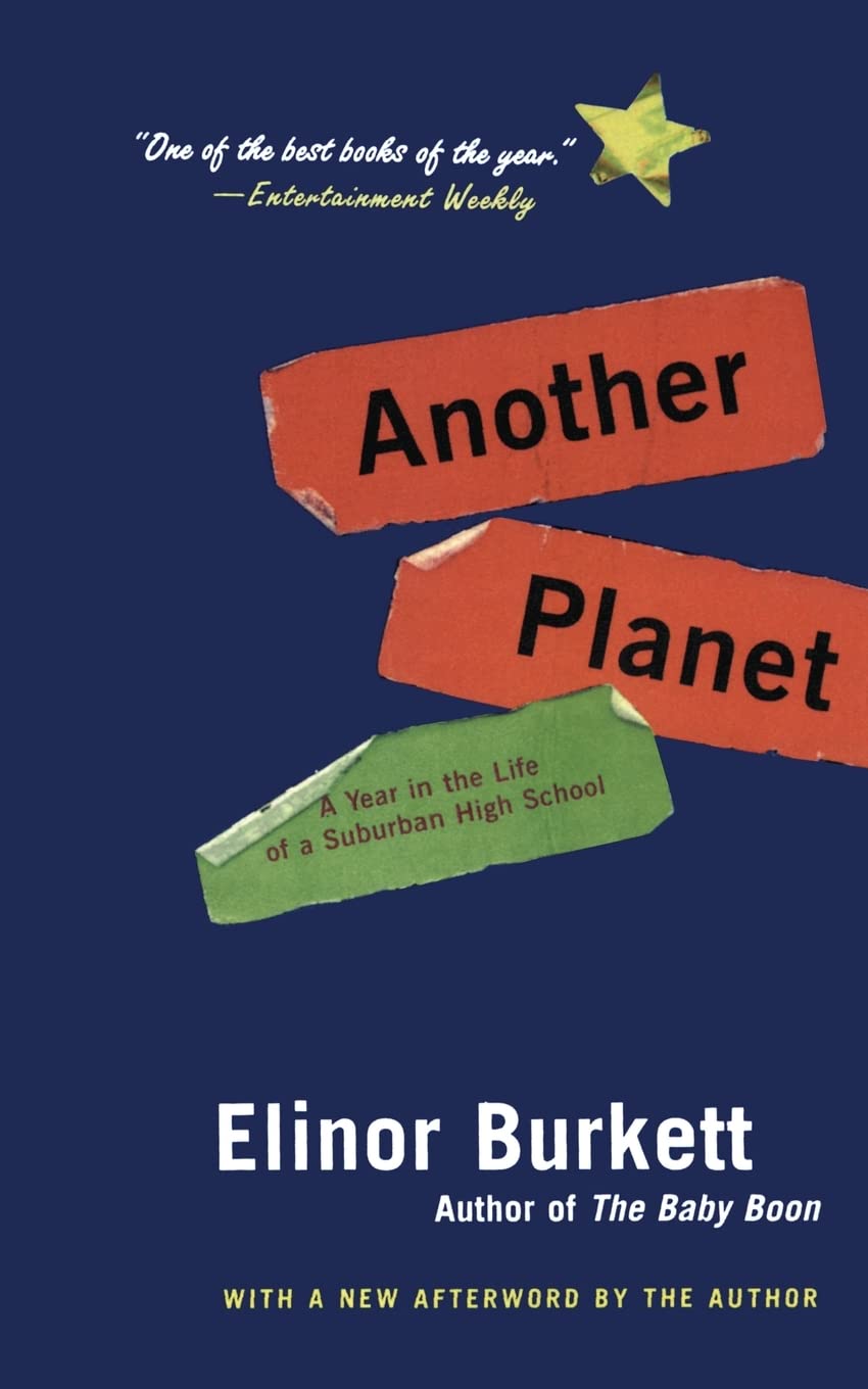 Another Planet: A Year in the Life of a Suburban High School - Inspiring True Story for Students, Teachers & Parents | Perfect for Classroom Reading & Educational Discussions