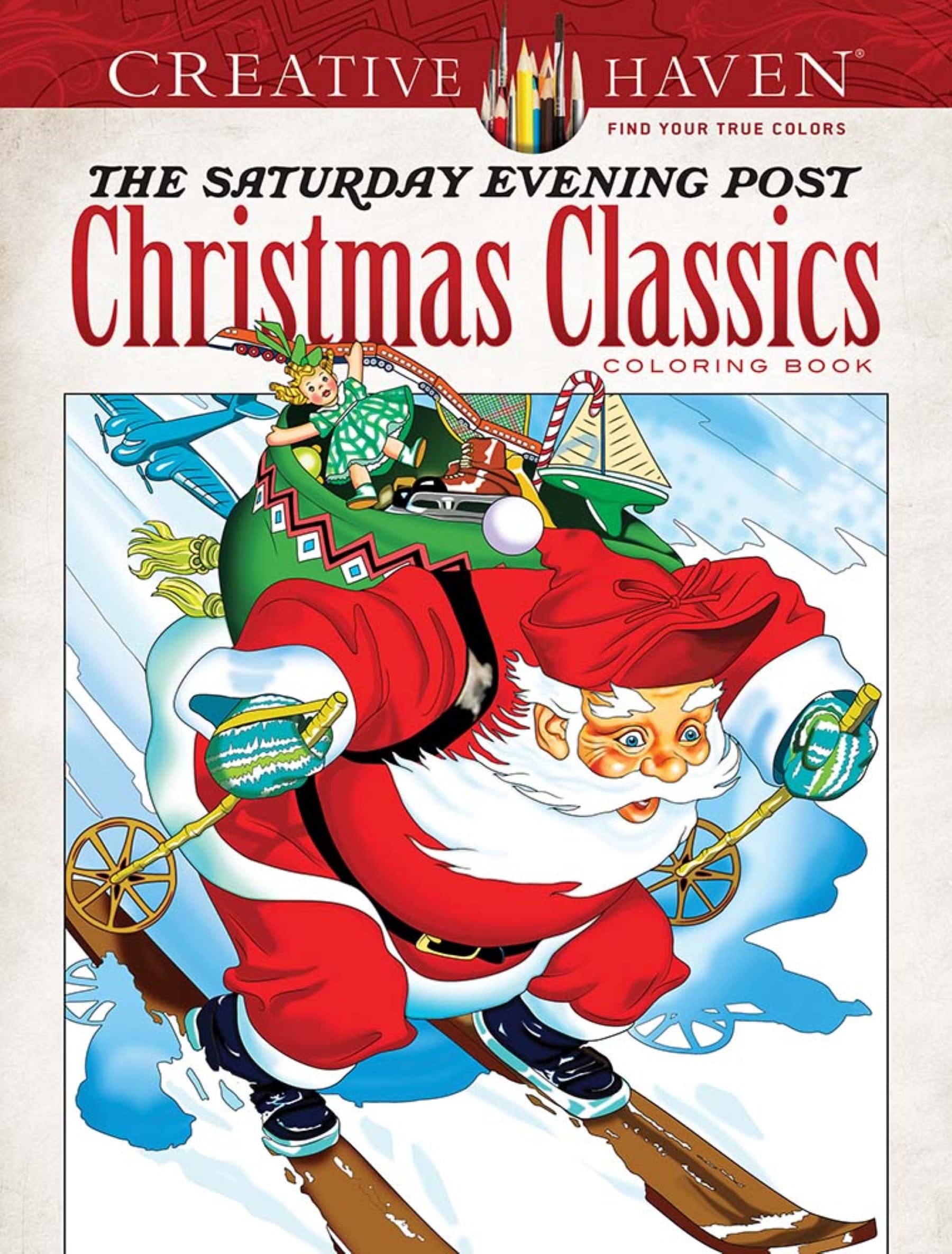 Creative Haven The Saturday Evening Post Christmas Classics Coloring Book for Adults - Relaxing Holiday Stress Relief & Festive DIY Home Decor Gift Idea